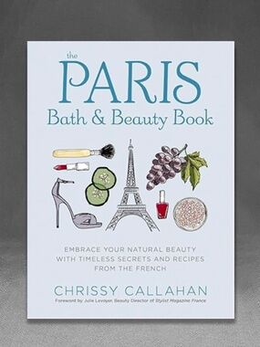 The Paris Bath & Beauty Book